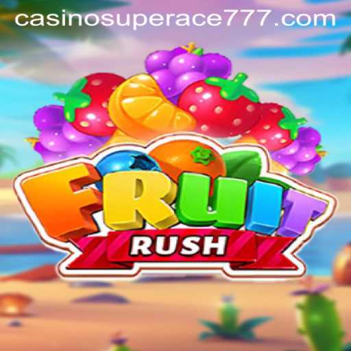 Discovering FruitRush: The Ultimate Gaming Experience with Superace777