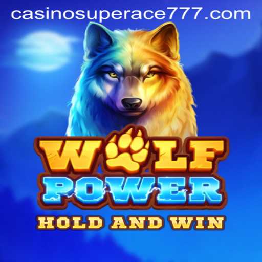 The Mesmerizing World of WolfPower: A Gaming Odyssey with a Superace777 Twist